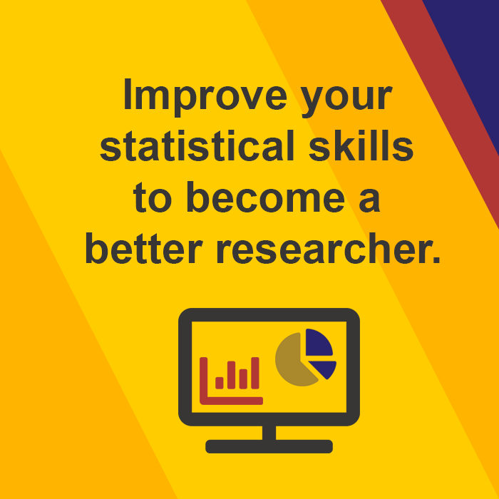 Improve your statistical skills to become a better researcher